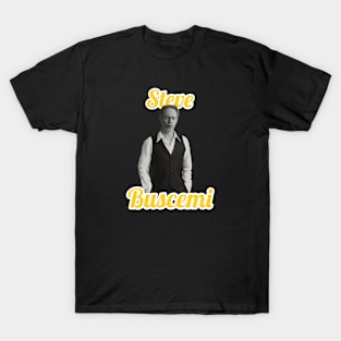 Steve Buscemi T-Shirt